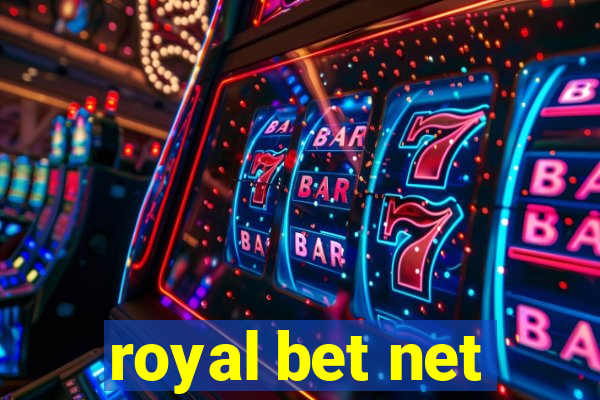 royal bet net